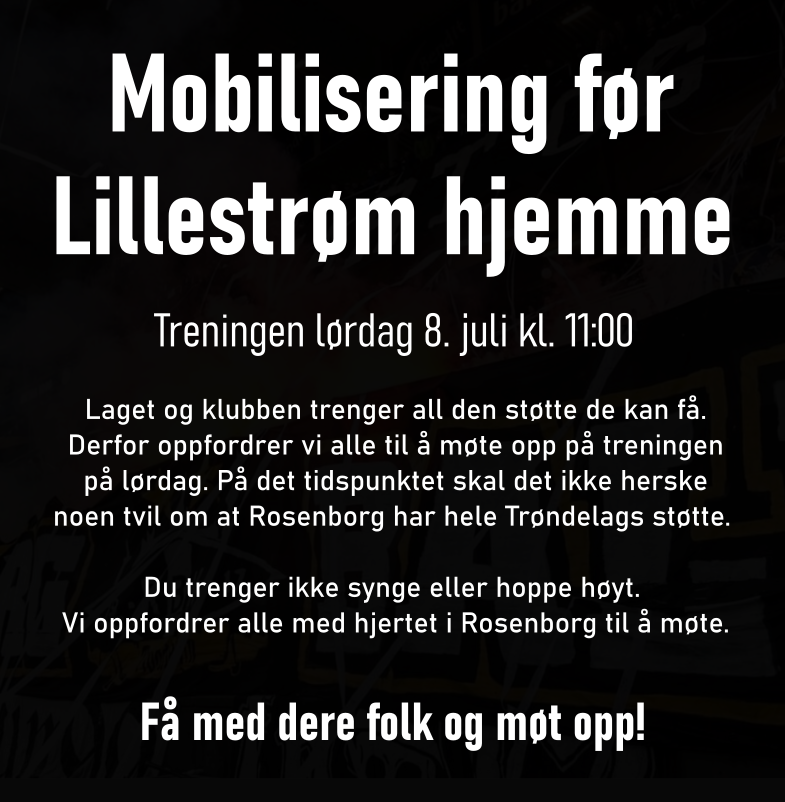 Mobilisering før Lillestrøm hjemme!